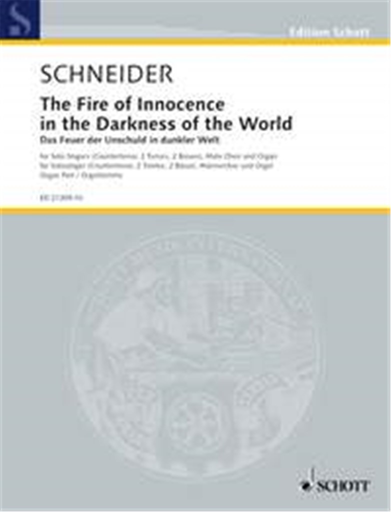 The Fire of Innocence in the Darkness of theWorld